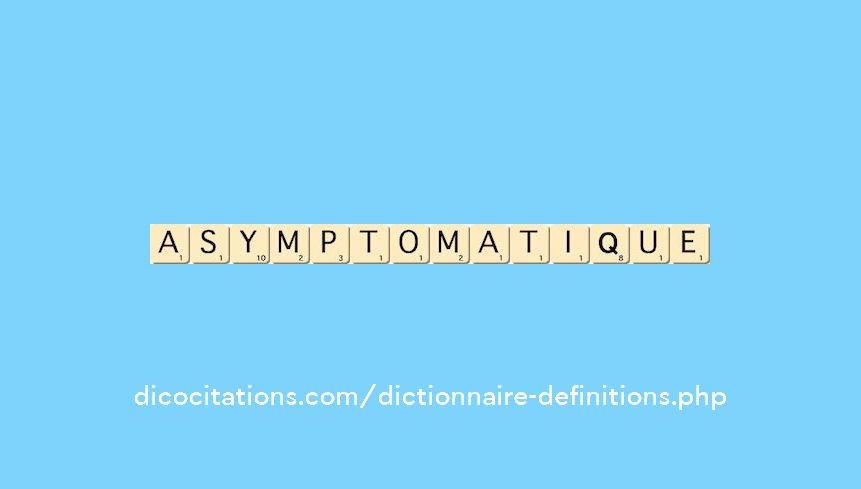 asymptomatique