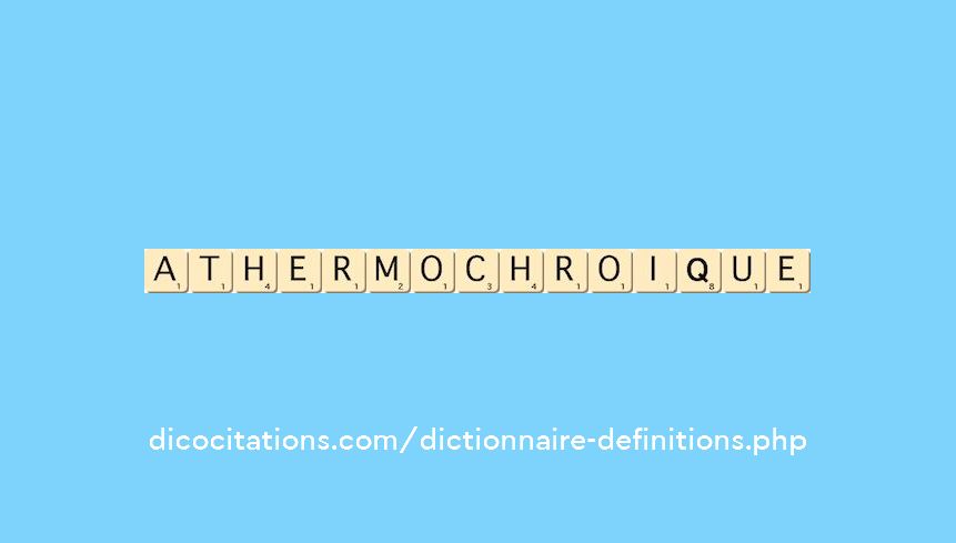 athermochroique