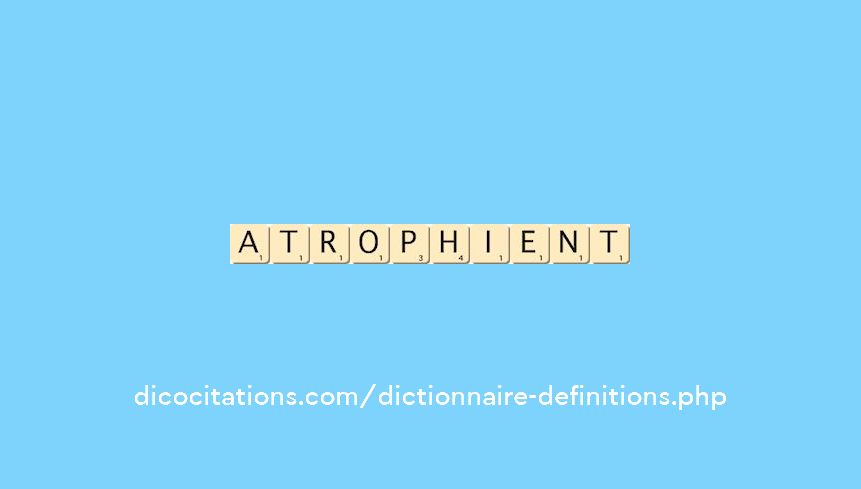 atrophient