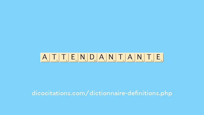 attendant--ante