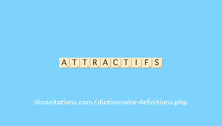 attractifs attractifs
