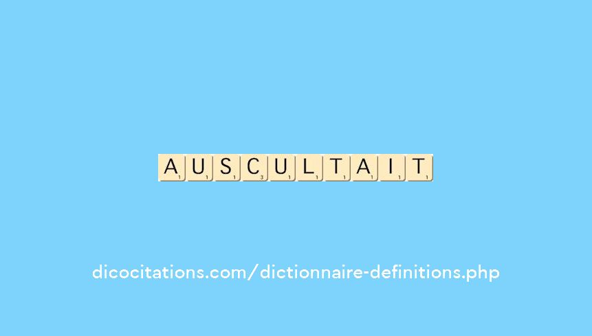auscultait