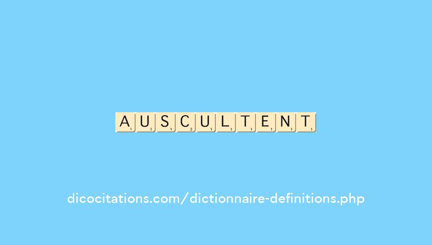 auscultent