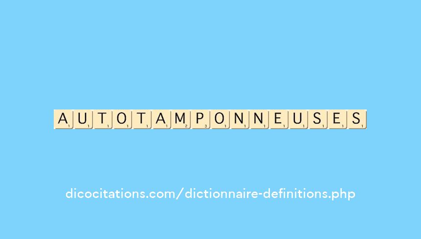 auto-tamponneuses auto-tamponneuses