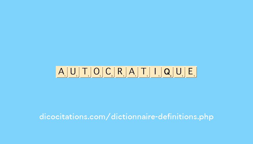 autocratique autocratique