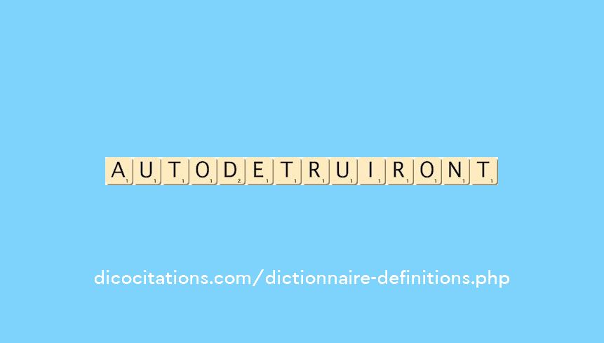 autodetruiront autodetruiront