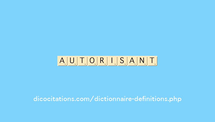 autorisant autorisant