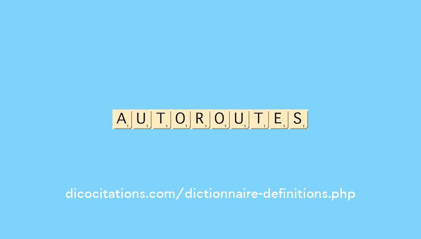 autoroutes autoroutes