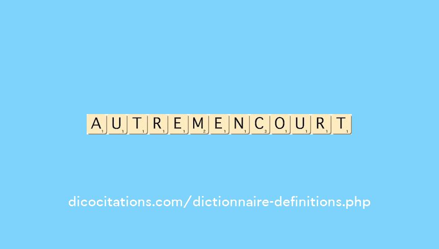 autremencourt
