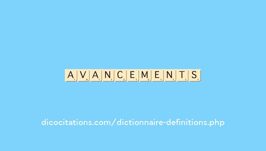 avancements avancements