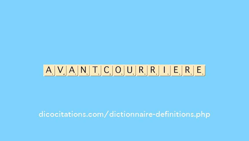 avant-courriere avant-courriere