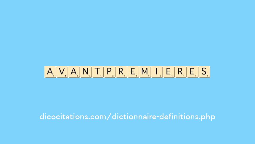 avant-premieres avant-premieres