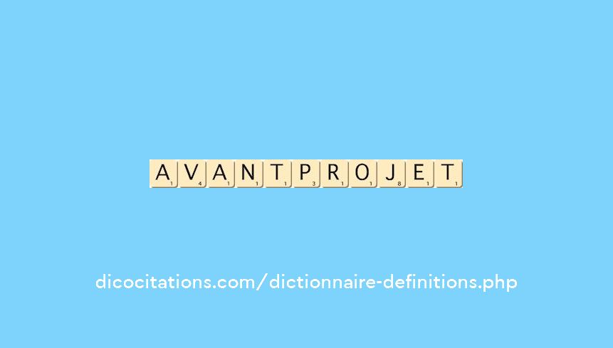 avant-projet avant-projet