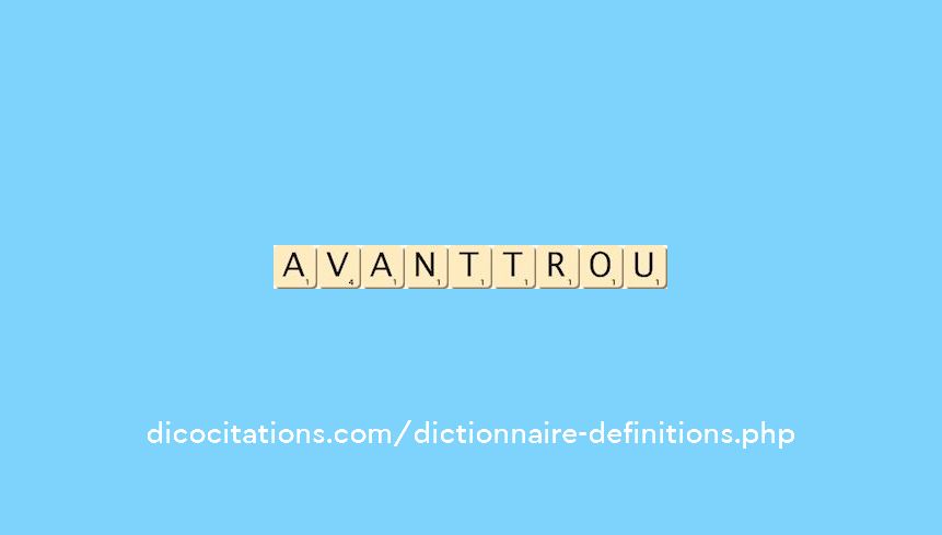 avant-trou avant-trou