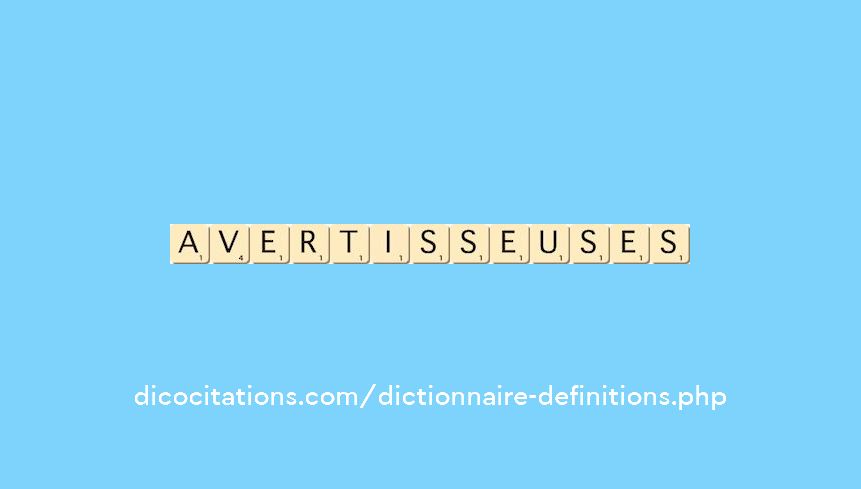avertisseuses avertisseuses