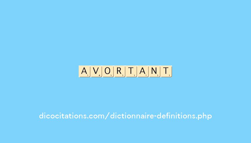 avortant avortant