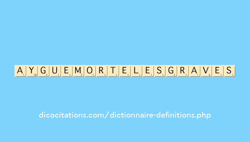 ayguemorte-les-graves