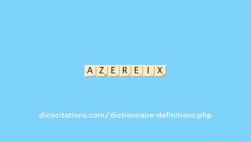 azereix azereix