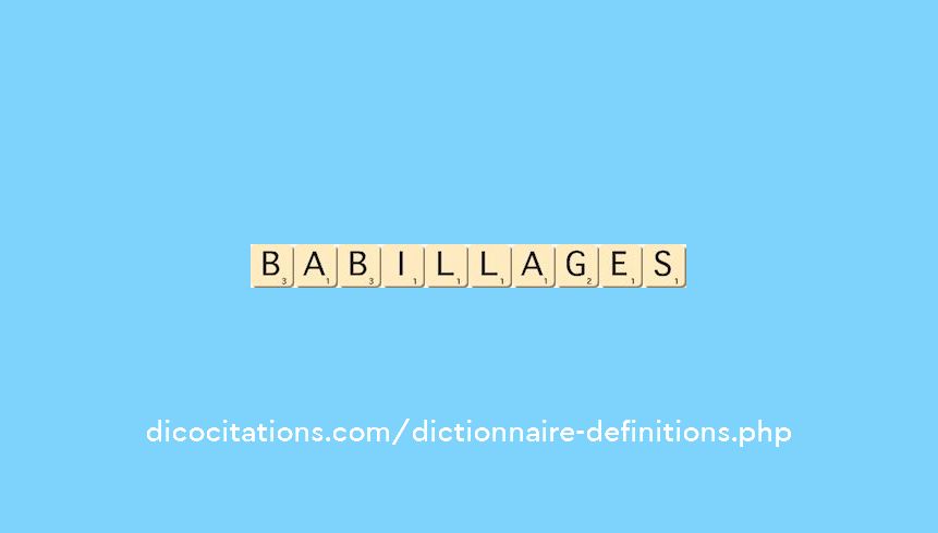 babillages babillages