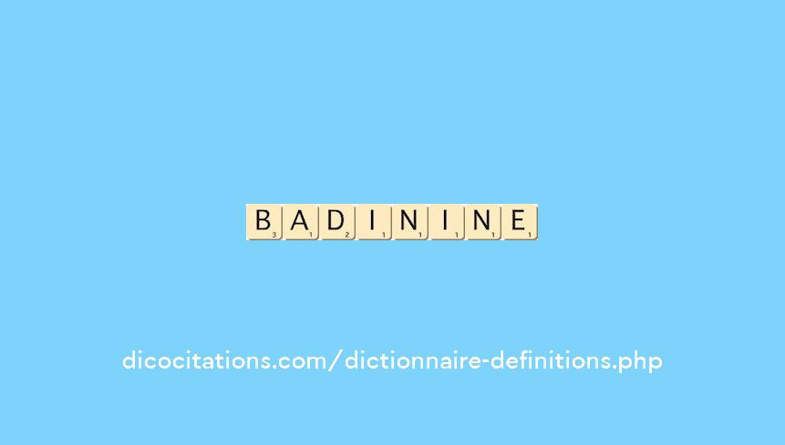 badin--ine