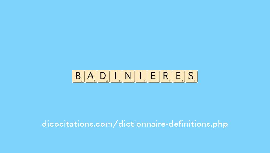 badinieres