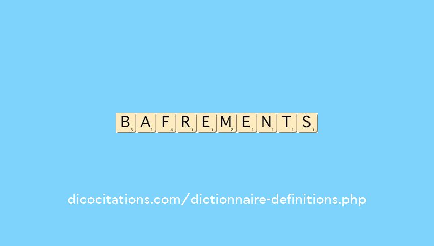 bafrements bafrements