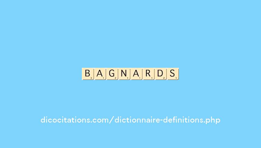 bagnards bagnards
