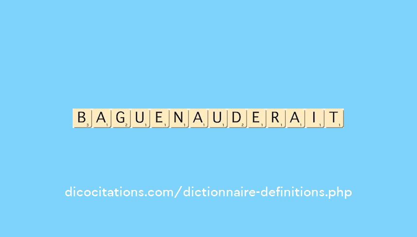baguenauderait baguenauderait