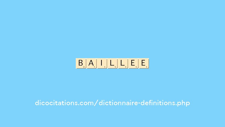 baillee