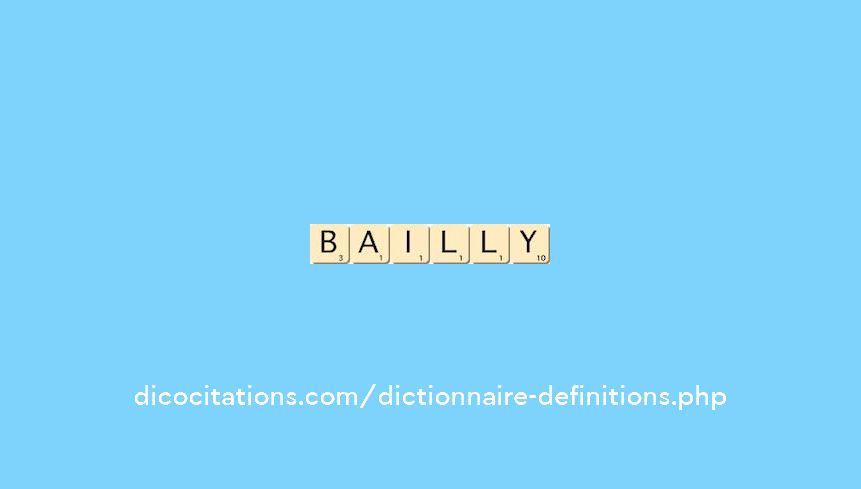bailly bailly