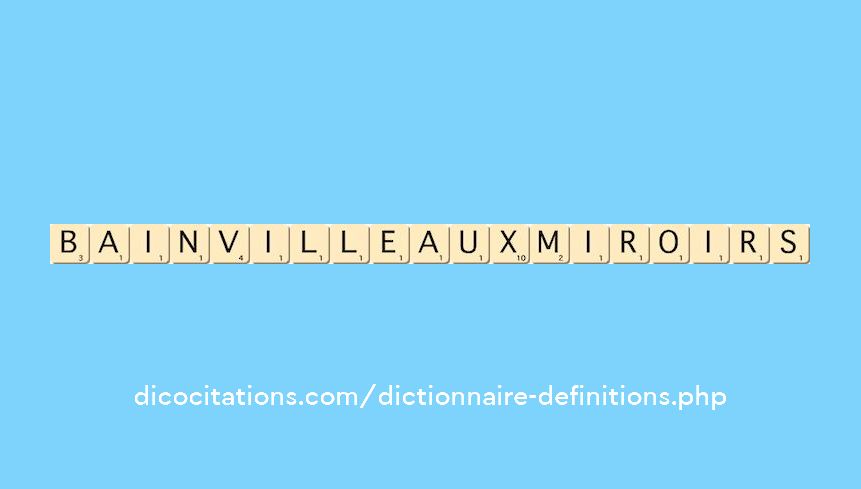 bainville-aux-miroirs