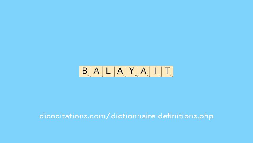 balayait balayait