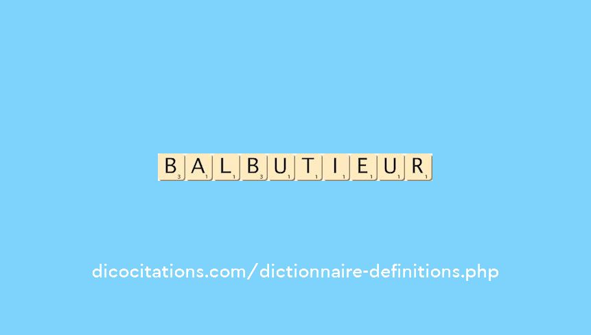 balbutieur