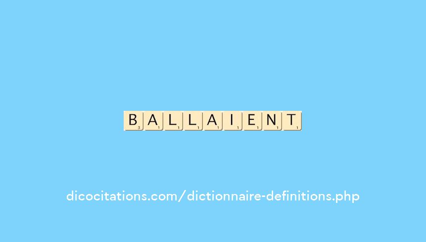 ballaient ballaient