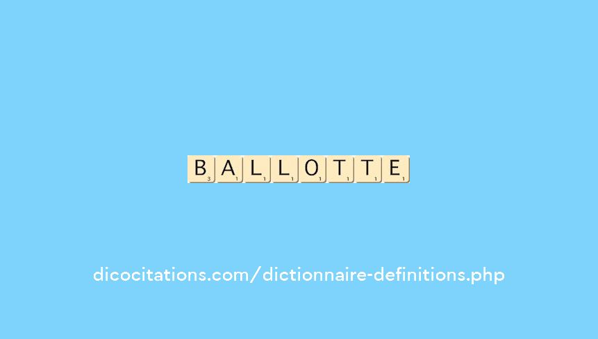 ballotte ballotte