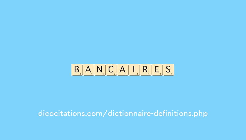bancaires bancaires
