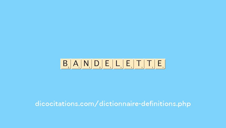 bandelette