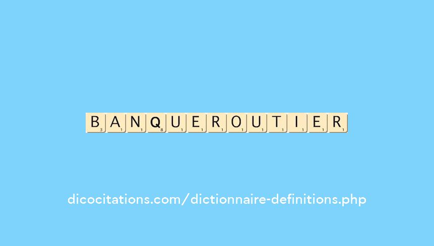 banqueroutier banqueroutier