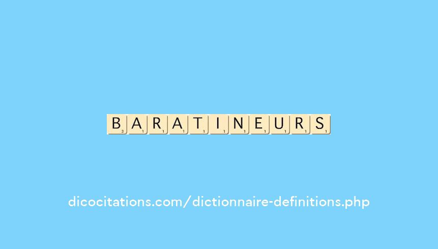 baratineurs baratineurs