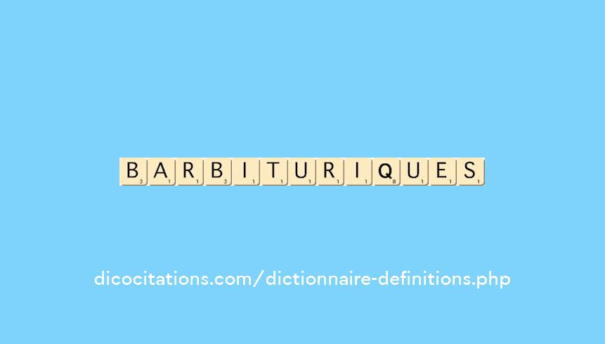 barbituriques barbituriques