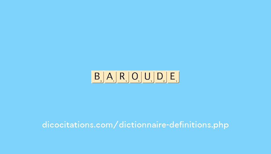 baroude baroude