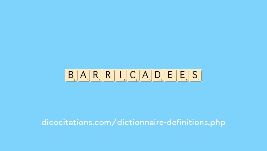 barricadees barricadees