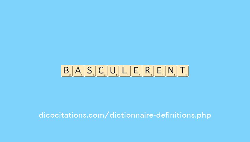 basculerent basculerent