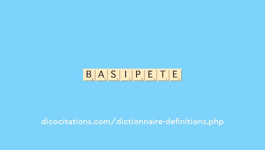 basipete