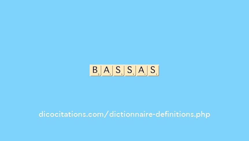 bassas bassas