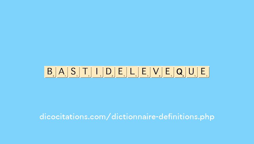 bastide-l-eveque