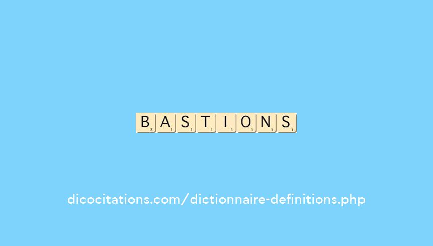 bastions bastions