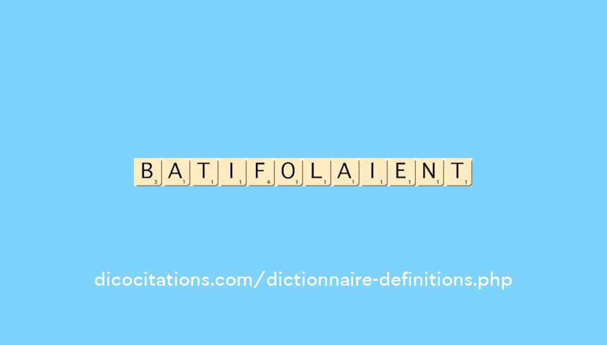 batifolaient