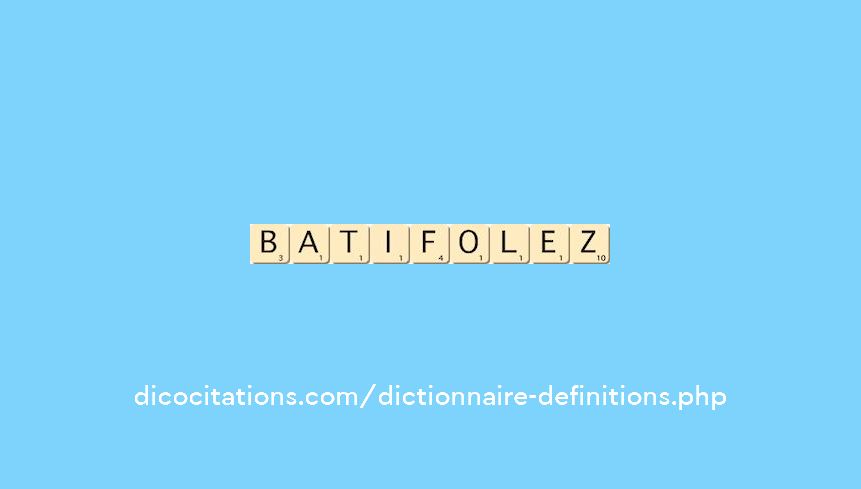 batifolez