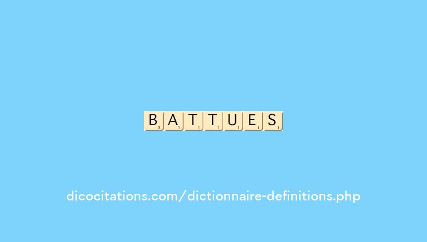 battues battues